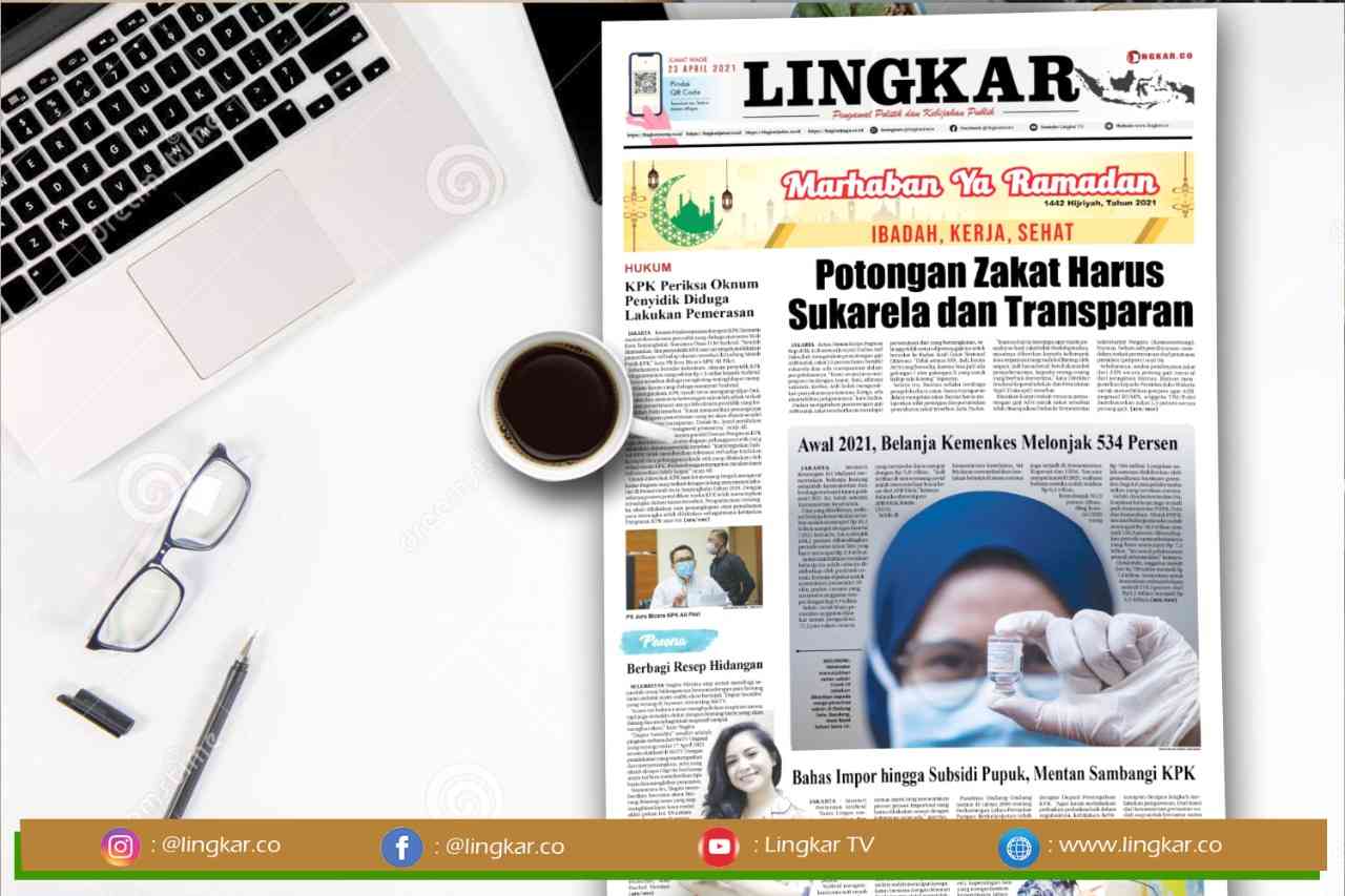 Koran Digital Lingkar Edisi Jumat 23 April 2021