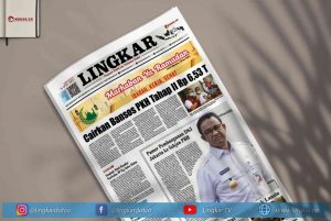 Koran Digital Lingkar Edisi Senin 19 April 2021