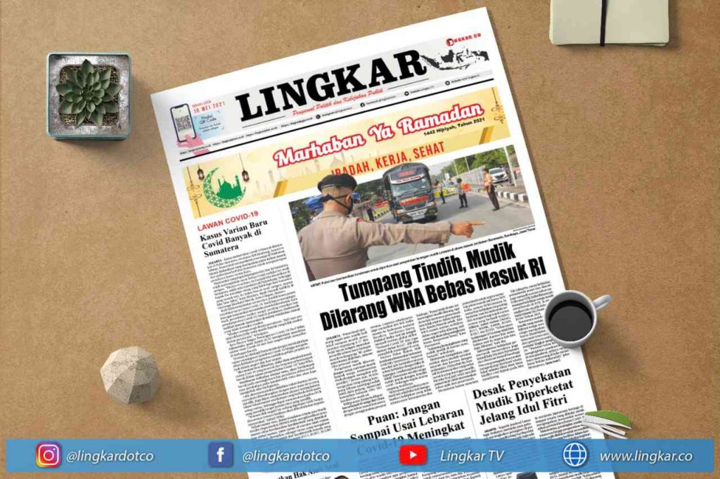 Koran Digital Lingkar Edisi Senin 10 Mei 2021