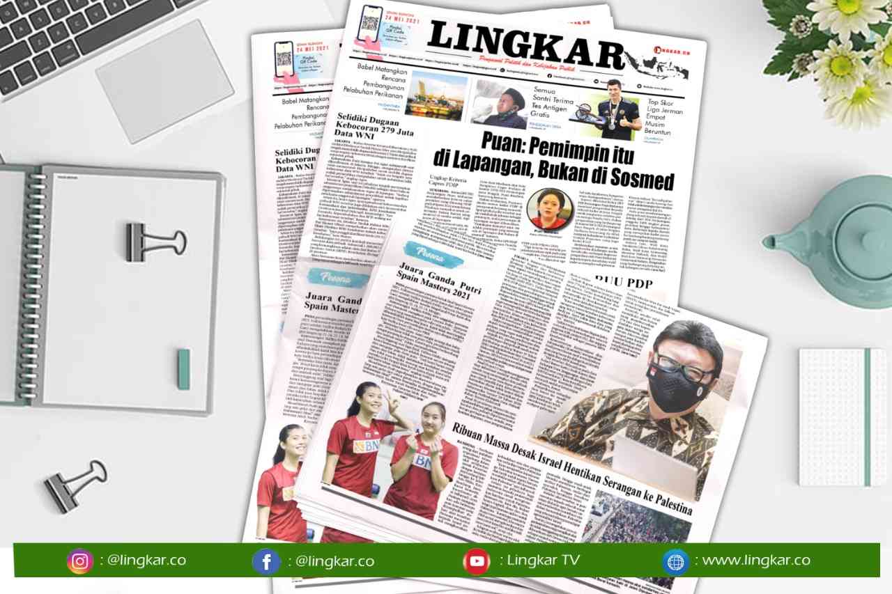 Koran Digital Lingkar Edisi Senin 24 Mei 2021