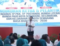 Agustina, Wali kota Semarang Tegaskan PKK Garda Terdepan Peningkatan Kualitas Hidup Masyarakat