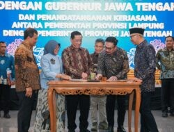 Pemprov Jateng–Lampung Teken 11 Kerja Sama Lintas Sektor, Total Rp832,3 Miliar per Tahun