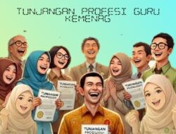 Alhamdulillah, Tunjangan Profesi Guru Kemenag Mulai Cair Pekan Ini